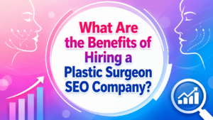 plastic surgeon SEO company